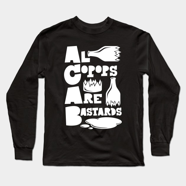 acab - drunk Long Sleeve T-Shirt by Mortensen